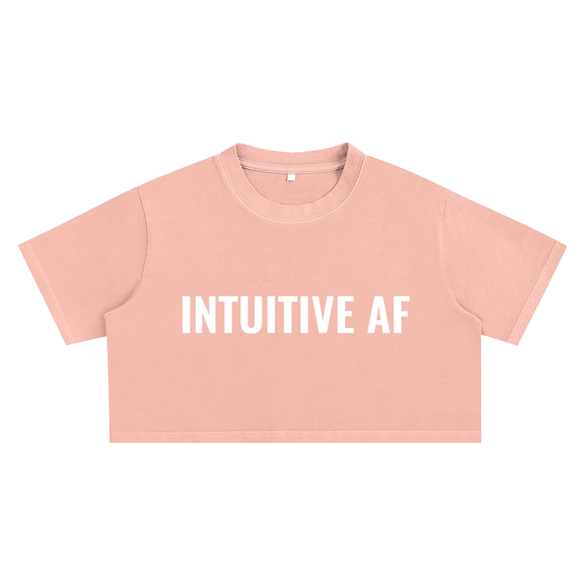 Intuitive AF Crop Top - 100% Cotton