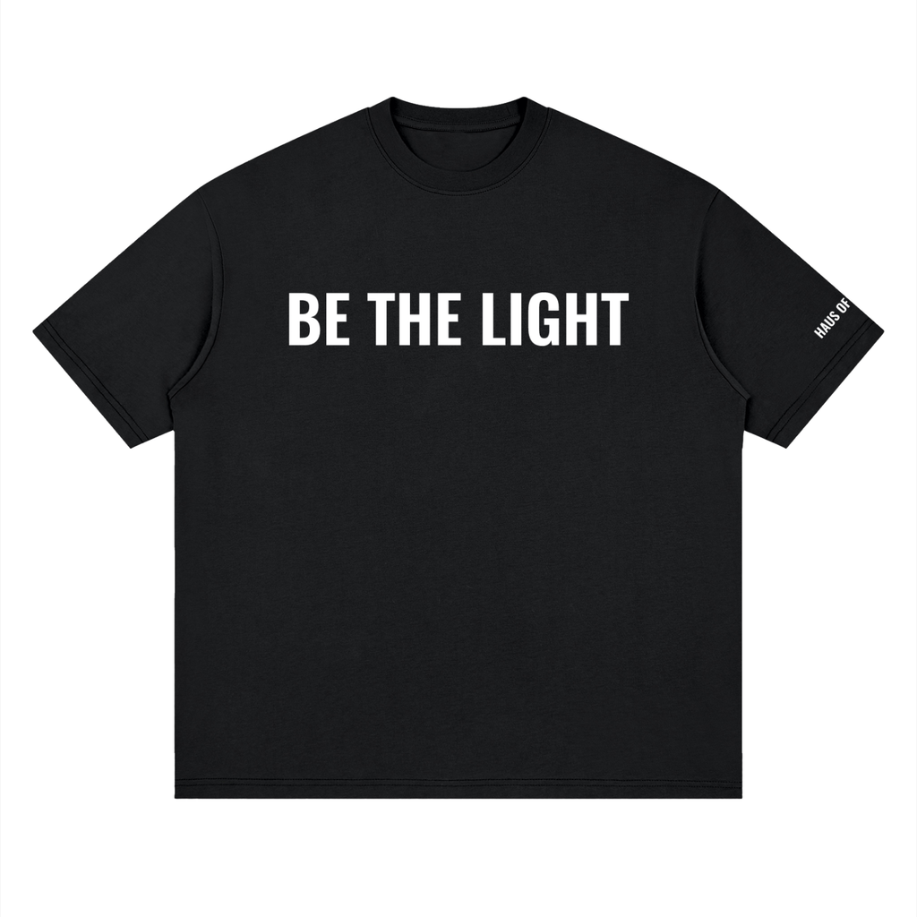 Be the Light Tee - 100% Cotton