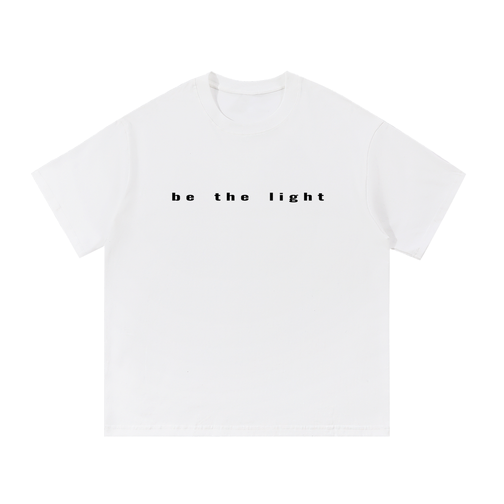 be the light tee - 100% cotton