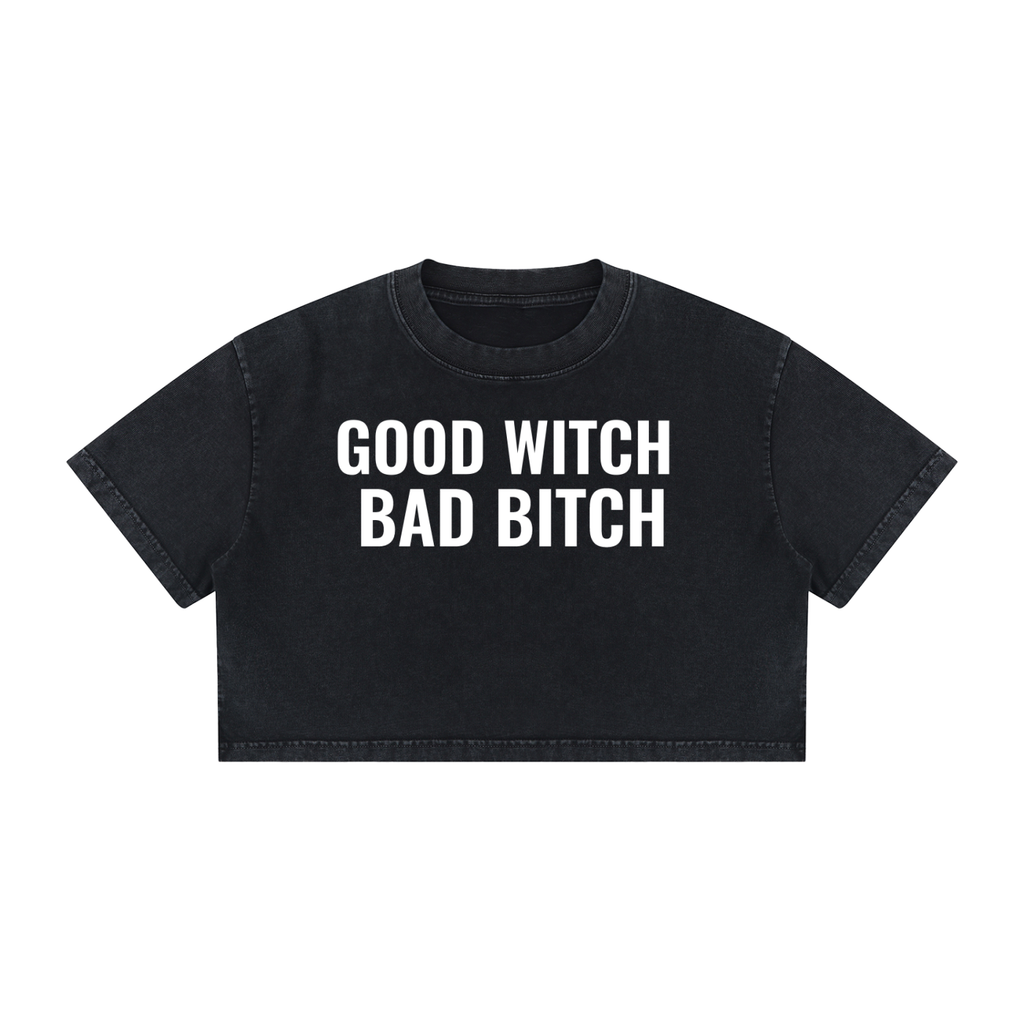 Good Witch Bad Bitch Crop Top - 100 % Cotton